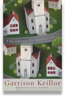 Life Among the Lutherans