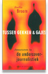 Tussen gekken & gajes