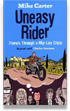 Uneasy Rider