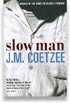 Slow Man