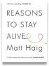 Reasons to Stay Alive