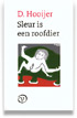 Sleur is een roofdier