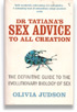 Dr Tatiana’s Sex Advice to All Creation