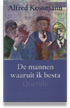 Mannen waaruit ik besta