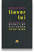 Liever lui