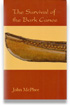 Survival of the Bark Canoe