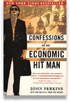 Confessions of an Economic Hit Man