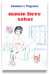 Mooie lieve schat