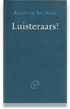 Luisteraars!