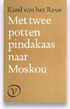 Met twee potten pindakaas naar Moskou