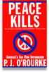 Peace Kills