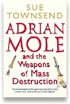 Adrian Mole and the Weapons of Mass Destruction