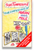 True Confessions of Adrian Albert Mole, Margaret Hilda Roberts, and Susan Lilian Townsend