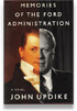 Memories of the Ford Administration