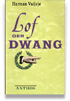 Lof der dwang