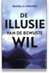 Illusie van de bewuste wil