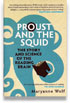 Proust and the Squid