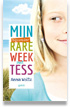 Mijn bijzonder rare week met Tess