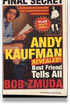 Andy Kaufman Revealed!