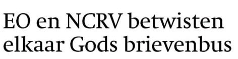 EO en NCRV betwisten elkaar Gods brievenbus